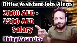 Office Assistant Jobs Hiring Vacancies In Dubai 2022 @pullovlogs #dubai #duabifreshersjobs