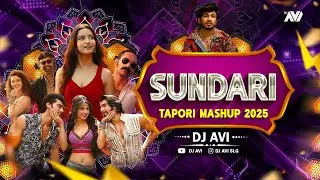 Sundari | Tapori Mashup | Dj Avi | Sukhen Visual | Marathi X Hindi Songs 2025 4K