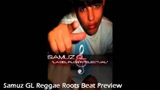 Samuz GL (La S Records) Reggaeroots Preview