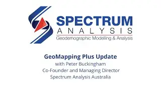 GeoMapping Plus including ABS Census 2021 data with Peter Buckingham Spectrum Analysis Australia