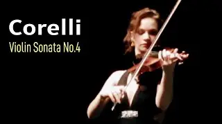 Hilary Hahn &bull; Corelli Sonata for Violin No.4 in F major, Op.5