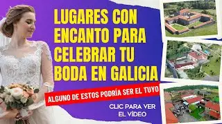 Bodas Con Encanto en Galicia - Lugares con encanto para celebrar tu boda en Galicia