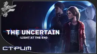 The Uncertain: Episode 2 - Light At The End (2020)*