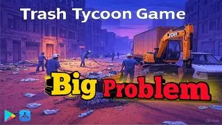 Trash Tycoon Full Game play🎮 Video.