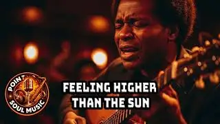 FEELING HIGHER THAN THE SUN #urban #rnb #jazz #soul #rnbmusic #soulnova #urban
