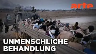 Gaza: Der Horror der israelischen Gef&auml;ngnisse | ARTE Hintergrund