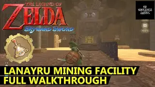 Skyward Sword Lanayru Mining Facility Walkthrough - Full Desert Dungeon Guide - Puzzles & Boss