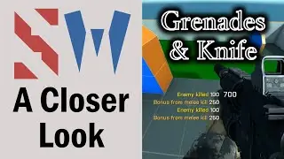 SkillWarz: A Closer Look | Grenades and Knife
