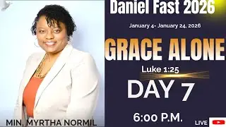 DAY 7 NIGHT SESSION DANIEL FAST 2026