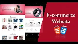 Complete E-Commerce Website Using HTML, CSS, and JS(How To Make An E-commerce Website) - Source Code
