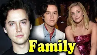 Cole Sprouse Family With Father,Mother and Girlfriend Lili Reinhart 2020