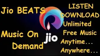 Jio Beats | Music On Demand | Unlimited Free Music | Download Unlimited Songs