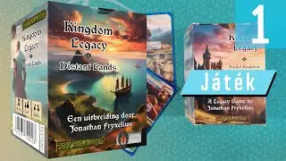 Kingdom Legacy: Distant Lands 1. R&eacute;sz | V&eacute;gigj&aacute;tsz&aacute;s