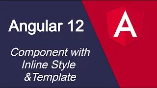 Angular 12 tutorial #8 Component with Inline Style & Template