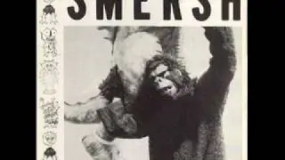 Smersh - Greasing Wheezer