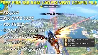 (1.71.6 + 1.70.6) FREE FIRE LAG FIX VBOT CONFIG|| FF LAG FIX CONFIG FIX LAG FF NEW VERSION