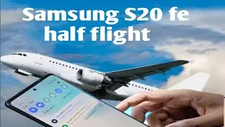 Samsung S20 fe half flight mode 