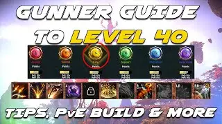 Gunner Starter Guide | Elyon