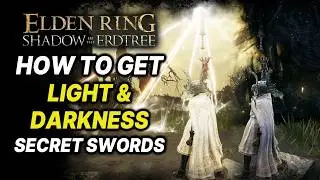 Elden Ring DLC: How to Get SWORD OF LIGHT & DARKNESS Location Guide - Secret Altars Showcase!