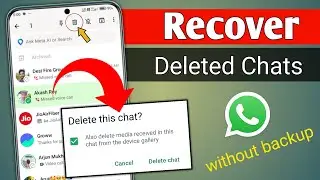 how to recover deleted chat on whatsapp | whatsapp delete chat ko wapas kaise laye without backup