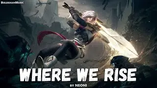 「EPIC POP」Where We Rise