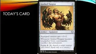 Grafted Wargear // MTG CARD CALLOUTS
