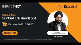 Impact NXT- Sunbird ED- Hands On!