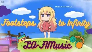 Footsteps to Infinity Lo Fi