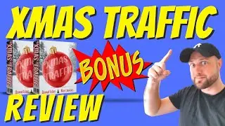 Xmas Traffic Review | Xmas Traffic Ultimate Mega Custom Bonus Bundle 🎁 🎁🎁🎁🎁🎁🎁 Xmas Traffic Demo