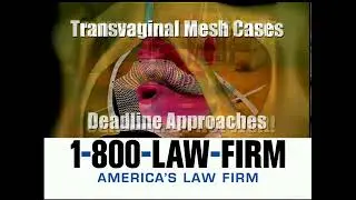 1-800-LAW-FIRM - Transvaginal Mesh Deadline (2015)
