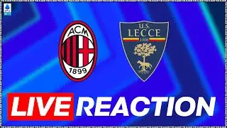 🔴 MILAN-LECCE in Diretta | LIVE REACTION | SERIE A ENILIVE 2025/26