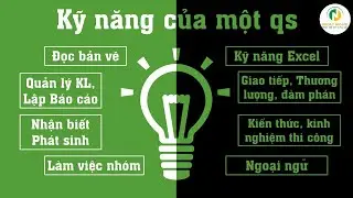 I Kỹ sư X&acirc;y dựng, Kỹ sư QS I 8 kỹ năng quan trọng m&agrave; Qs chuy&ecirc;n nghiệp n&agrave;o cũng biết ...