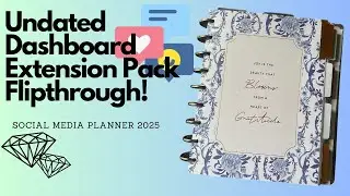 Happy Planner Dashboard Extension Pack Flipthrough | How I will use this for Social Media!