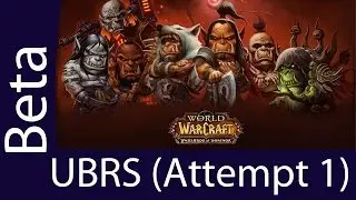 Warlords of Draenor Beta - World of Warcraft - Upper Blackrock Spire UBRS