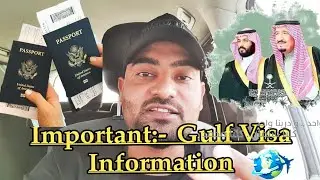 Gulf visa information | Azad Visa Information | Saudi Visa