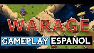 WARAGE - Un vistazo a este RTS gratuito! - Gameplay Espa&ntilde;ol