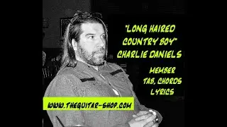 Long Haired Country Boy by Charlie Daniels guitar lesson. Tablature/ Chord Link in the description