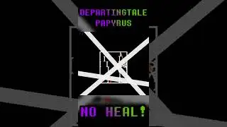 Departingtale Papyrus No Heal #undertale #papyrusundertale #papyrus #noheal #undertaleau #fangame