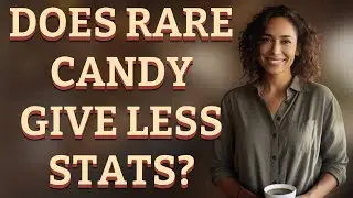 Does rare candy give less stats?