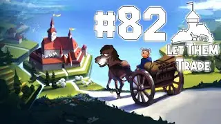Let's Play Let Them Trade 🪙 82: Mehr St&auml;dte W&auml;ren Schon Sch&ouml;n [Inselarchipel]
