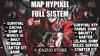[ Download ] Free Hypixel Map Full Sistem Premium | By Kazuo Store