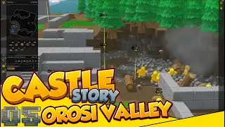 Castle Story -Orosi Valley- Invasion Mode Let's Play ~ Part 5