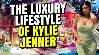 The Luxury Lifestyle of $1 Billion Kylie Jenner