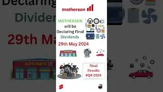 MOTHERSON | Declaring Final Dividends 💰 #quarterresults2024 #finaldividend #mothersonsumilatestnews