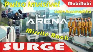 Surge com Missile Rack e piloto Diesel | M&uacute;sica Pulso Invis&iacute;vel Valen Rosamadeira #MechArena #Surge