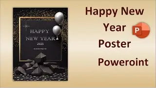 Happy New Year Poster Design in PowerPoint | PowerPoint Poster Design Tutorial for Social Media