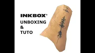 INKBOX Tatouage temporaire (2 semaines) Unboxing Tuto