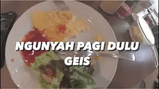 REVIEW JUJUR | SARAPAN PAGI DULU GEIS DI  THE EDISON