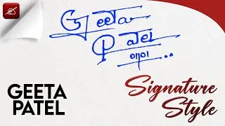 ✔️ Geeta Patel Name Signature Design - G Signature Style - How to Signature Your Name