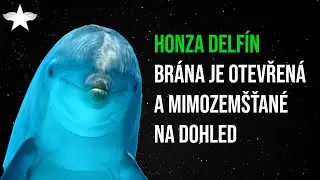 Honza Delf&iacute;n: Br&aacute;na je otevřen&aacute; a mimozem&scaron;ťan&eacute; na dohled